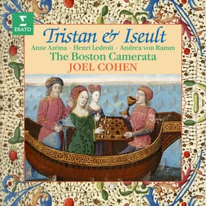 Tristan & Iseult - Joel Cohen