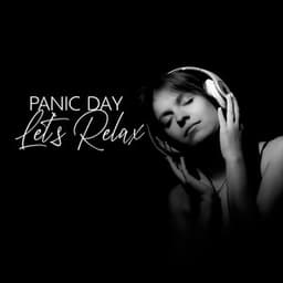 Panic Day: Let`s Relax - Calm Down