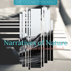 Narratives of Nature: Tibetan & Oceanic Sounds - The Ocean Therapist