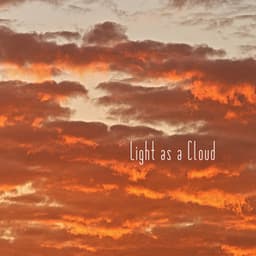 Light as a Cloud - Inspiring New Age Collection