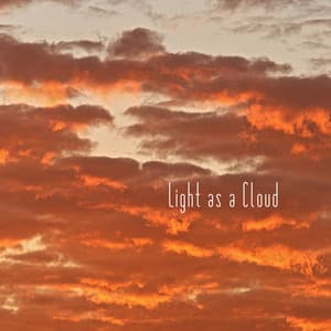 Light as a Cloud - Inspiring New Age Collection