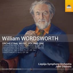 Wordsworth: Orchestral Music, Vol. 1 - William Wordsworth