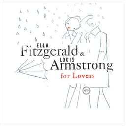 Ella & Louis For Lovers - Ella Fitzgerald