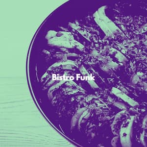Bistro Funk - Chilled Jazz Masters