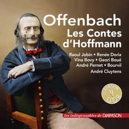 Offenbach: Les contes d'Hoffmann - Choeur et Orchestre du Théâtre national de l'Opéra-Comique