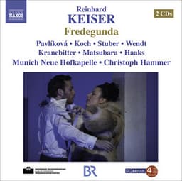 Keiser, R.: Fredegunda - Reinhard Keiser