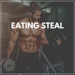 Eating Steal - Running Music