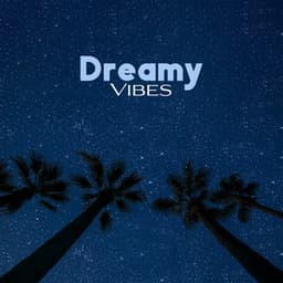 Dreamy Vibes - Chili House