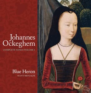 Johannes Ockeghem: Complete Songs, Vol. 1 - Johannes Ockeghem
