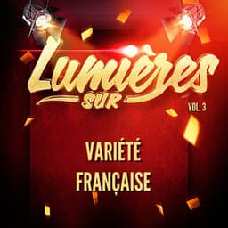 Lumières sur variété française, vol. 3 - Variété Française