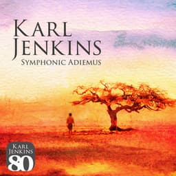 Symphonic Adiemus - Karl Jenkins