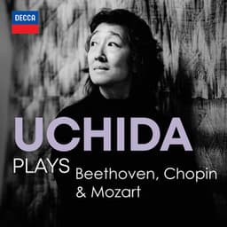 "Mitsuko Uchida Plays" - Beethoven, Chopin & Mozart - Mitsuko Uchida