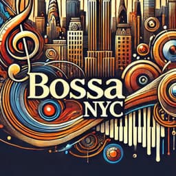 Bossa NYC - New York Jazz Lounge