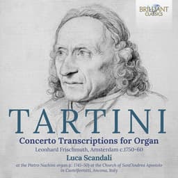 Tartini: Concerto Transcriptions for Organ - Giuseppe Tartini