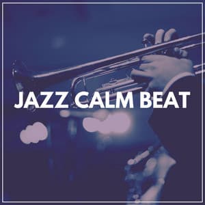 Jazz Calm Beat - Cafe Music