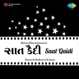 Saat Qaidi - Gaurang Vyas