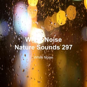 White Noise 297 - White Noise