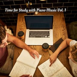 Time for Study with Piano Music Vol. 1 - music for studying