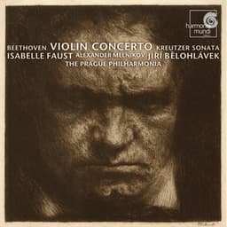 Beethoven: Violin Concerto; Violin Sonata No. 9 "Kreutzer" - Ludwig van Beethoven