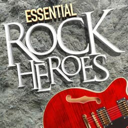 Essential Rock Heroes - Rock Masters