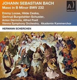J.S. Bach: Mass in B Minor, BWV 232 - Johann Sebastian Bach
