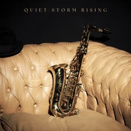 Quiet Storm Rising - Jazz Instrumental Chill