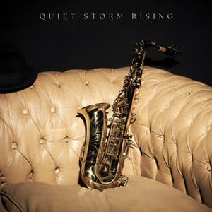 Quiet Storm Rising - Jazz Instrumental Chill