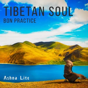 Tibetan Soul - Ashna Lite