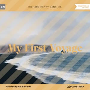 My First Voyage - Ant Richards