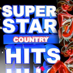 Super Star Country Hits - Country Nation