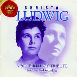 A 70th Birthday Tribute - Christa Ludwig