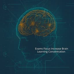 Exams Focus Increase Brain Learning Concentration - Hz Study Frequency