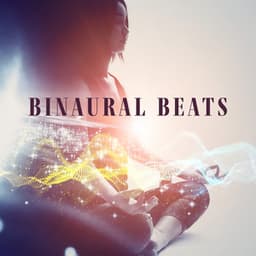 Binaural Beats - Various Frequencies: Pain Alleviation, Anxiety Reduction And Memory Improvement - Binaural Beats Collection