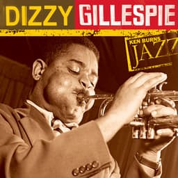 Ken Burns Jazz: The Definitive Dizzy Gillespie - Dizzy Gillespie