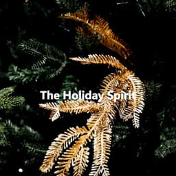 The Holiday Spirit - Super Jazz Cafe Music