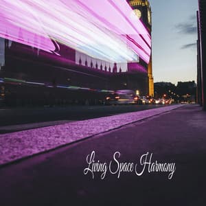 Living Space Harmony - Música Relajante