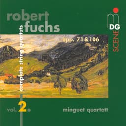 Fuchs: Complete String Quartets, Vol. 2 - Robert Fuchs