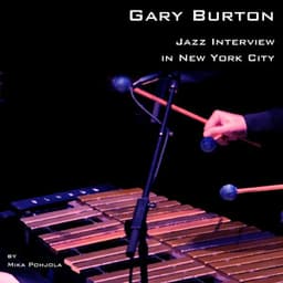 Jazz Interview in New York City - Gary Burton