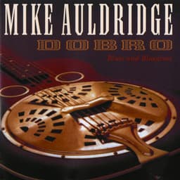 Dobro / Blues And Bluegrass - Mike Auldridge