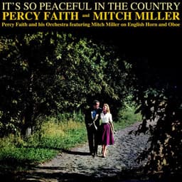 It's So Peaceful In The Country - Percy Faith & His Orchestra