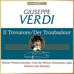 Giuseppe Verdi: Il trovatore - Giuseppe Verdi