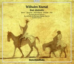 Kienzl: Don Quixote - Wilhelm Kienzl