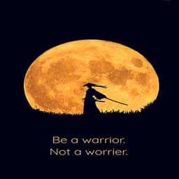 Be a Warrior, Not a Worrier - Hola Beats
