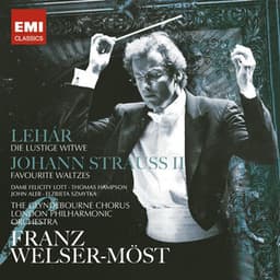 Lehar: Die lustige Witwe & Strauss: Waltzes - Franz Welser-Möst