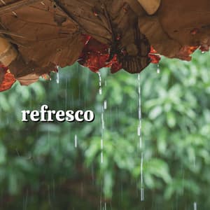 Refresco - Sons da natureza HD