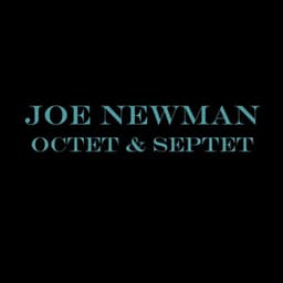 Octet & Septet - Joe Newman