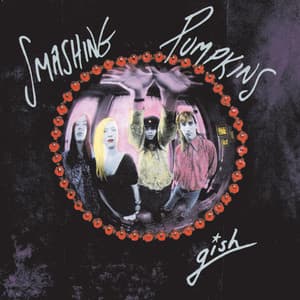 Gish - The Smashing Pumpkins