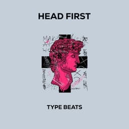 Head First - Type Beats