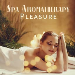 Healing Retreat Aromatherapy Pleasure - Ann Matia