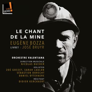 Le chant de la mine - Eugène Bozza